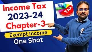 Exempt Income  Income Tax Chapter3  One Shot  BComBBA [upl. by Llerrut986]