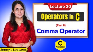 C20 Operators in C  Part 8  Comma Operator  C Programming Tutorials [upl. by Ahseihs]