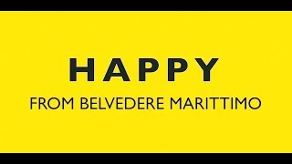 We Are Happy from BELVEDERE MARITTIMO  HappyDay [upl. by Kress]