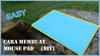 Tutorial Cara Membuat Mouse Pad DIY Mudah  Simple [upl. by Enayr67]