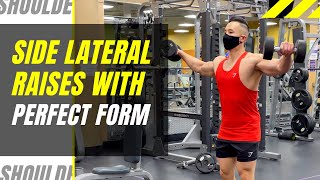 How to Do Side Lateral Raises with PERFECT FORM [upl. by Hyde65]