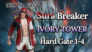 Lost Ark1620 Sura BreakerNo Elixir  Ivory Tower HM Gate 14 [upl. by Oicul]