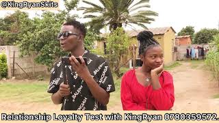 Relationship Loyalty Test with KingRyanSkits [upl. by Keelin]