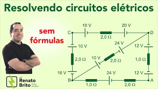 Renato Brito  Resolvendo Circuitos Elétricos sem Fórmulas  Resolução Questão 1  prof Renato Brito [upl. by Aziul]