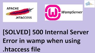 Solved 500 Internal Server Error php in wamp due to htaccess file [upl. by Norean]