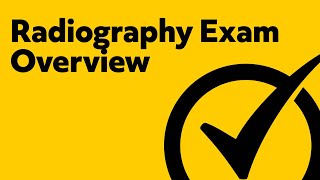 Overview of the Radiography Exam ARRT [upl. by Aigneis79]