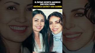 El motivo del distanciamiento entre Ana Gabriel Y Verónica Castro [upl. by Atinod549]