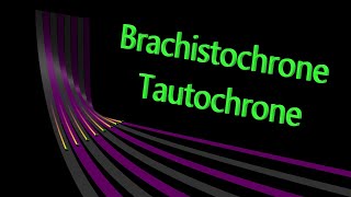 Brachistochrone Tautochrone Cycloid [upl. by Merkley174]