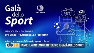 Il 4 dicembre in Teatro a Fano il Galà dello Sport [upl. by Hnil]