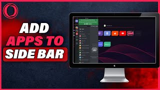 How To Add Apps To Opera GX Sidebar 2024 [upl. by Philo]