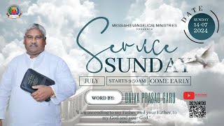 SundayService Messiah Evangelical Ministries  NARASAPURAM  Sunday Worship live 14072024 [upl. by Sinclair]