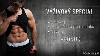 VÝŽIVOVÝ SPECIÁL 1  strava před a po tréninku  BONUS [upl. by Rogerson545]