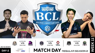 LIVE  BCLS2  Regular Season  Hari 2 Minggu 11  Match 65 [upl. by Turne]