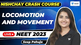 Locomotion and Movement in One Shot  NEET 2023  Seep Pahuja [upl. by Etan]