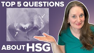 Don’t Get a HSG Hysterosalpingogram Without Learning These 5 Answers  Dr Lora Shahine [upl. by Binny732]