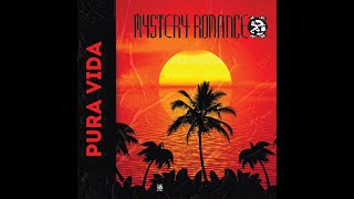 PURA VIDA By Mystery Romance [upl. by Bacchus]