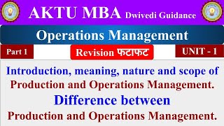 1 operations management operations management lecture operations management unit 1 aktu mba [upl. by Anomer589]