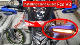 Fzs V3Installing Hand Guard With LED Side Light  HTSH VlOGS [upl. by Eornom]