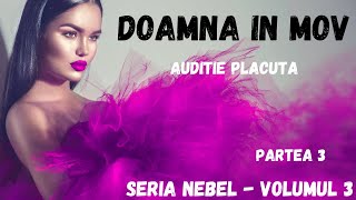 Doamna in mov partea 3 carte audio in timp realaudio book romana lectura in romana [upl. by Enicnarf525]