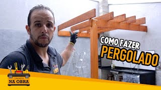 Como Fazer Pergolado de Madeira [upl. by Moonier]