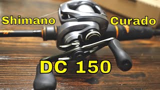 Shimano DC Curado 150151  First Impressions [upl. by Anyer]