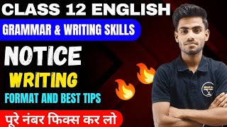 Class 12 Notice Writing  Notice Writing Format And Tips👉Class 12 English Grammar Notice Writing [upl. by Allez]