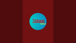 tabani voice is live [upl. by Norrad]