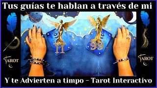 TUS GUIAS TE HABLAN A TRAVES DE MI Y TE ADVIERTEN DE ESTO ANTES DE QUE OCURRA💙TAROT INTERACTIVO💙 [upl. by Mihcaoj]