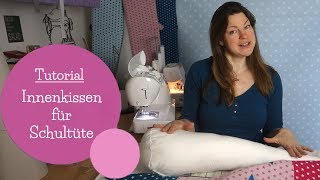 Schultütenkissen nähen  Innenkissen für Schultüte  Kissen  DIY Nähanleitung  mommymade [upl. by Ahkihs870]