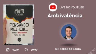 Live  Ambivalência  Livro  Pensando melhor [upl. by Daph471]