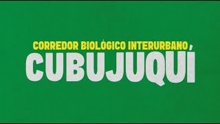 Corredor Biológico Interurbano Cubujuquí [upl. by Ocsirf]