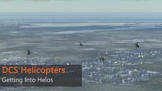 DCS A Buyers Guide to DCS Helicopters [upl. by Cobby325]