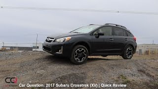 2017 Subaru Crosstrek XV  Short Review part 13 [upl. by Brink271]