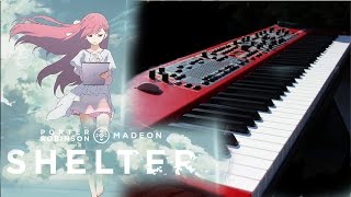 Shelter  Porter Robinson and Madeon Piano Cover [upl. by Clymer]