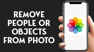 How To Remove People Or Objects From Photo On iPhone [upl. by Eniamert]