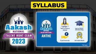 anthe syllabus 2023  Classes 789101112  Aakash National talent hunt exam  Syllabus 2023 [upl. by Oned785]