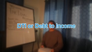 Understanding DebttoIncome Ratio DTI [upl. by Kostman]