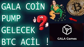 GALA COÄ°N 10 CENT YÃœKSELÄ°Åž BEKLÄ°YORUMðŸš¨BÄ°TCOÄ°N ve GALA COÄ°N HABERLER Ã‡OK Ä°YÄ° [upl. by Okimik]