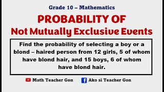 Probability of Not Mutually Exclusive Events  GRADE 10 Probability and Statistics [upl. by Icnarf]