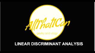 Machine Learning Tutorial  Linear Discriminant Analysis  Unit3  SPPU  AllThatICan [upl. by Nesnaj]