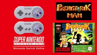 Prehistorik Man RETRO  Nintendo Switch Online Gameplay [upl. by Corenda]