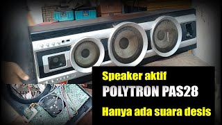 SPEAKER AKTIF POLYTRON PAS28 HANYA DESIS [upl. by Mudenihc]