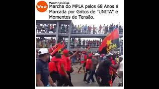 Marcha do MPLA pelos 68 Anos é Marcada por Gritos de quotUNITAquot e Momentos de Tensão [upl. by Notna]