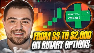 🔥 STARTED WITH 3 → EARN 2000 on BINARY OPTIONS  Binary Options Trading Strategy  Binary Trading [upl. by Htezil51]