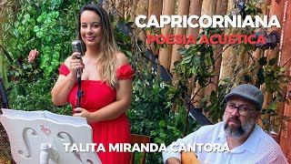 CAPRICORNIANA Poesia Acústica  Cerimônia Formato Dueto Voz e Violão [upl. by Daniella]