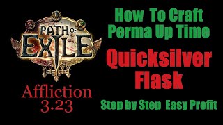 How to Craft Perma Up Time Quicksilver Flask  Easy Profit  Path of Exile PoE English 323 [upl. by Itnava190]