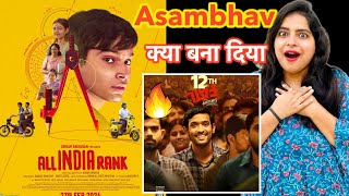 All India Rank Movie REVIEW  Deeksha Sharma [upl. by Anyk268]