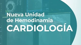 Procedimientos cardiológicos de la Unidad de Hemodinamia [upl. by Alekram]