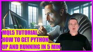 MQL5 TUTORIAL  HOW TO GET PYTHON UP AND RUNNING IN 5 MIN [upl. by Aicenra279]