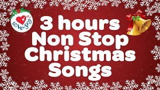 POPULAR CHRISTMAS SONGS 3 HOURS NON STOP  MERRY CHRISTMAS [upl. by Panthia]